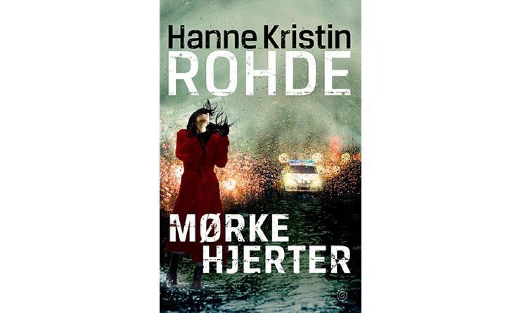 Mørke hjerter av Hanne Kristin Rohde. Mørke hjerter av Hanne Kristin Rohde.