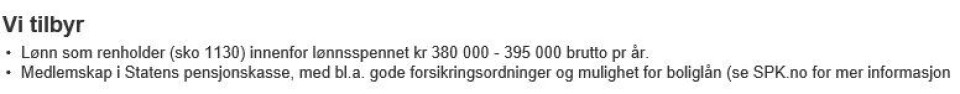 Denne lønna tilbys renholderne på Kripos. Denne lønna tilbys renholderne på Kripos.