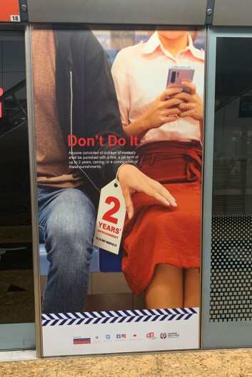 MARKEDSFØRING: Eksempel på en forebyggende plakat om seksuell trakassering på togstasjonen Dhoby Ghaut. MARKEDSFØRING: Eksempel på en forebyggende plakat om seksuell trakassering på togstasjonen Dhoby Ghaut.