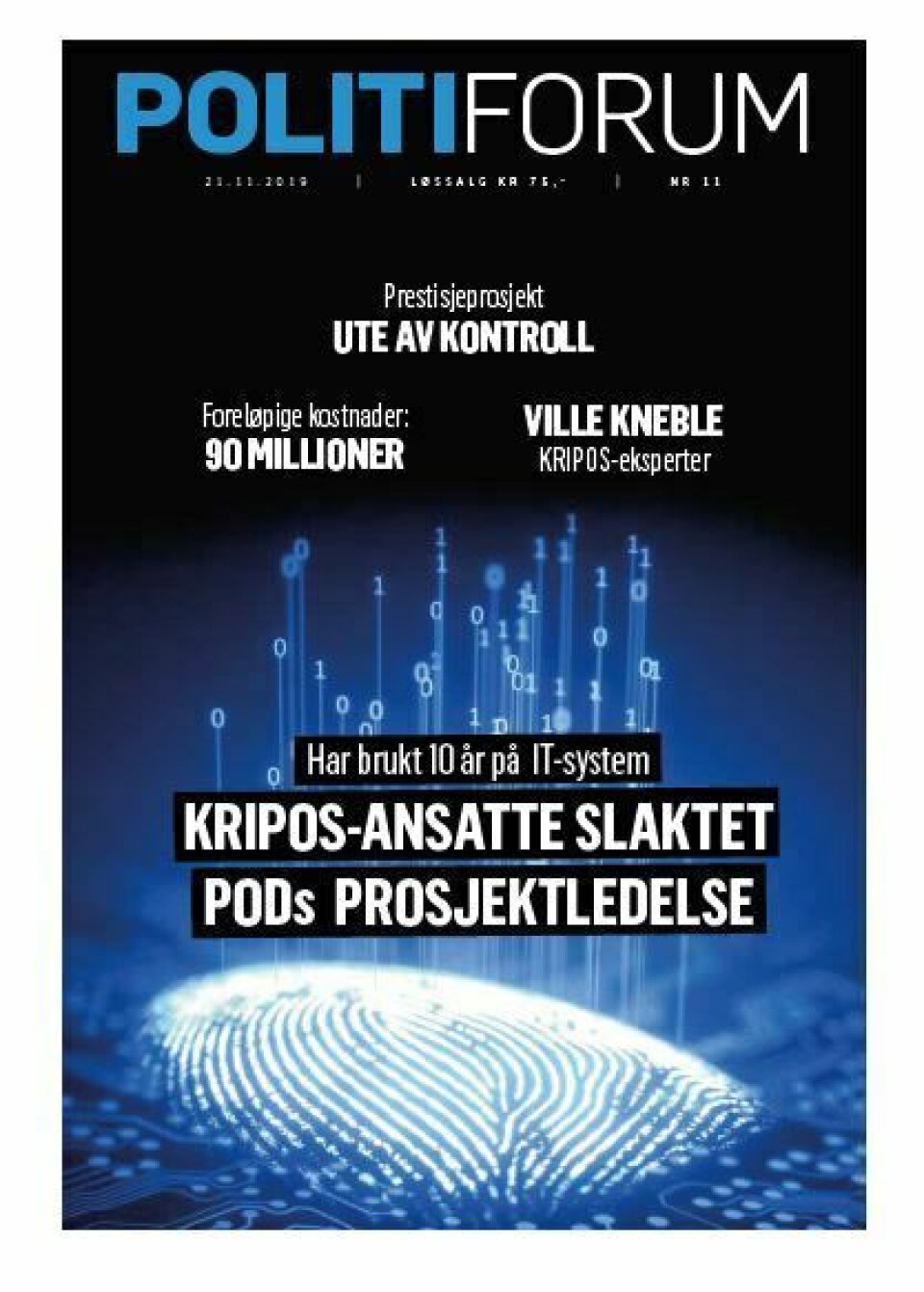 DENGANG DA: I Politiforums novemberutgave i fjor, avslørte vi hvordan Kripos-ansatte slaktet Politidirektoratets ledelse av Omnia-prosjektet. Nå er prosjektet avsluttet. DENGANG DA: I Politiforums novemberutgave i fjor, avslørte vi hvordan Kripos-ansatte slaktet Politidirektoratets ledelse av Omnia-prosjektet. Nå er prosjektet avsluttet.
