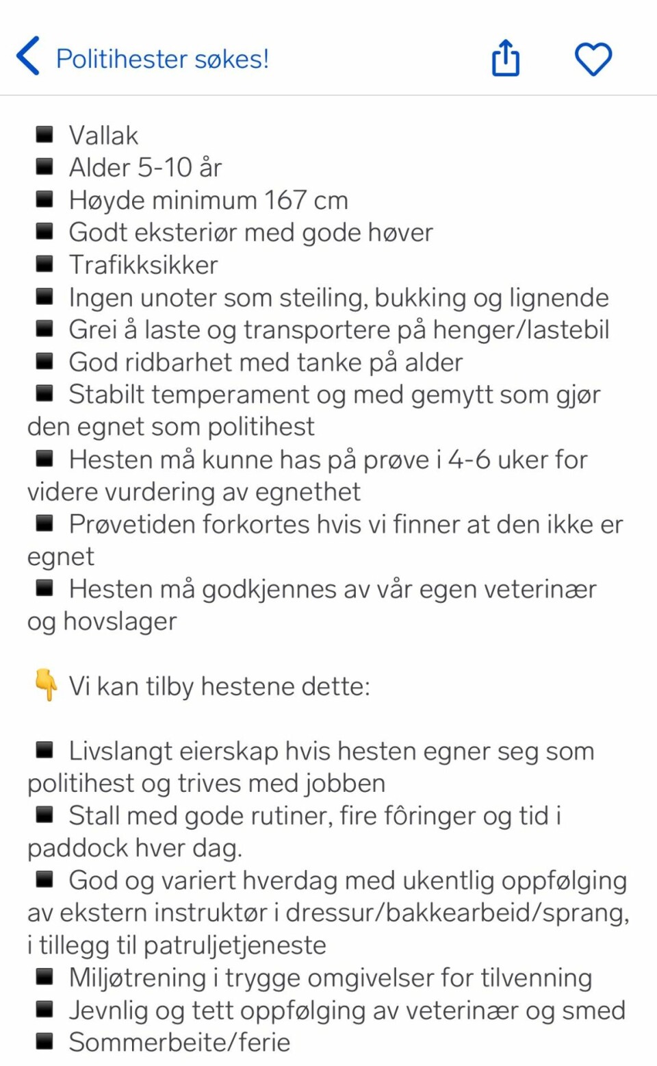 Her er kriteriene for hva politiet krever av en politihest, fra annonsen politiet la ut på Finn.no.
